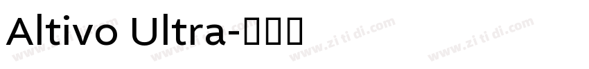 Altivo Ultra字体转换